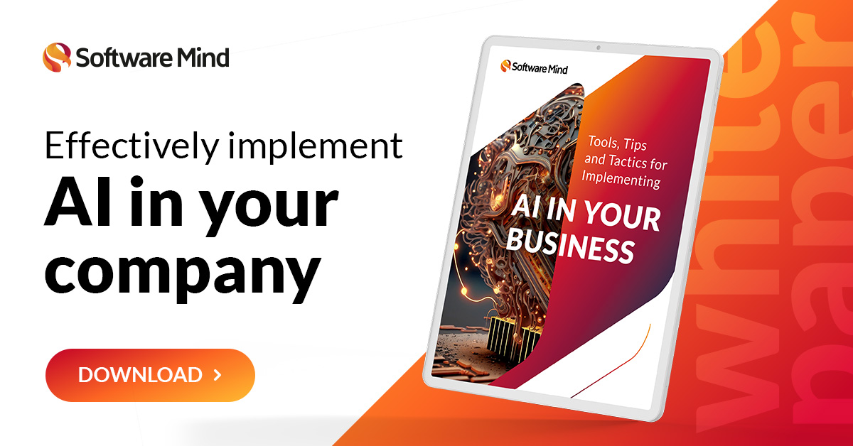 Tools, Tips and Tactics for Implementing AI in Your Business - Software ...